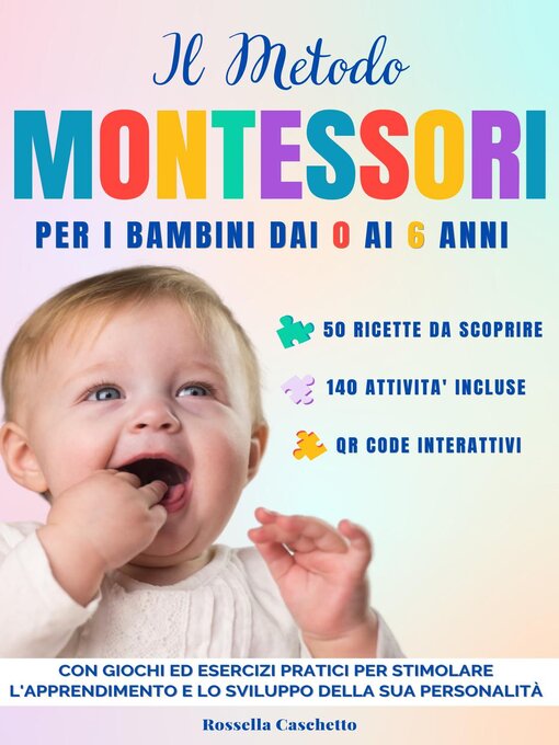 Title details for Il Metodo Montessori per i Bambini dai 0 ai 6 Anni by Rossella Caschetto - Available